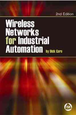 Wireless Networks for Industrial Automation